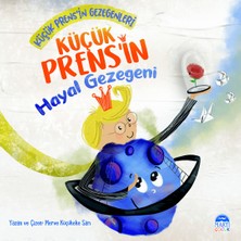 Martı Çocuk Yayınları Küçük Prens’in Hayal Gezegeni