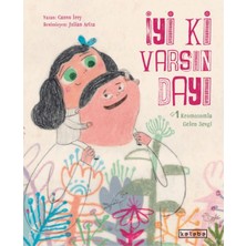 Ketebe Çocuk Iyi Ki Varsın Dayı