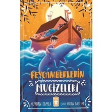 Timaş Gülce Çocuk Peygamberlerin Mucizeleri