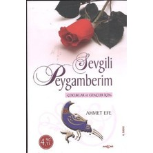 Akçağ Yayınları Çocuklar ve Gençler Için Sevgili Peygamberim