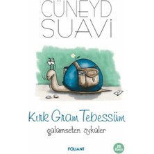 Foliant Yayınları Kırk Gram Tebessüm