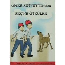Özlem Yayınevi Ömer Seyfettin’den Seçme Öyküler