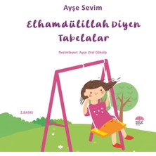 Şule Yayınları Betül Büyüyor - Elhamdülillah Diyen Tabelalar