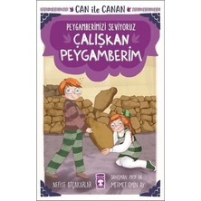 Timaş Gülce Çocuk Çalışkan Peygamberim - Can Ile Canan Peygamberimizi Seviyoruz