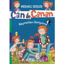 Timaş Gülce Çocuk Can ile Canan - Hayvanları Seviyoruz