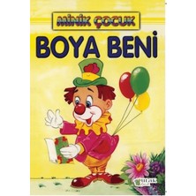 Ulak Çocuk Boya Beni - Minik Çocuk
