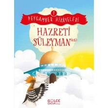 Timaş Gülce Çocuk Hazreti Süleyman - Peygamber Hikayeleri 7