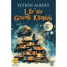 Oridvian Yayınları Lily’nin Gizemli Kitaplığı