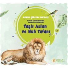 Pınar Güven Abiye Yaşlı Aslan ve Nuh Tufanı