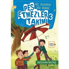 Nar Yayınları Pes Etmezler Takımı 3 - Hiç Olmadık Bir Bahar