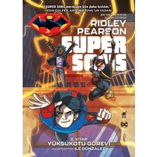 Dinozor Genç Süper Sons - 2. Kitap Yüksükotu Görevi