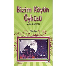 Meneviş Yayınları Bizim Köyün Öyküsü
