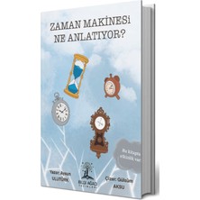 Bilgi Ağacı Yayınları Zaman Makinesi Ne Anlatıyor