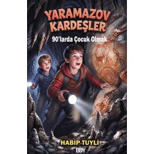 Bıyıklı Balon Yayınları Yaramazov Kardeşler: 90'larda Çocuk Olmak