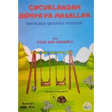 Parlayan Kitap Çocuklardan Dünyaya Masallar
