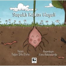 Çınaraltı Yayınları Saçaklı Kökün Hayali