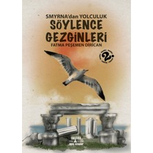 Smirna Yayınları Smyrna'dan Yolculuk - Söylence Gezginleri 1