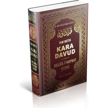 Huzur Yayınevi Kara Davut Delâil-I Hayrât Şerhi (Tam Metin) (Şamua)