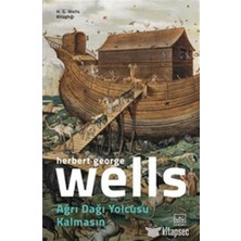 TeknoKapsül Ağrı Dağı Yolcusu Kalmasın H. G. Wells Ithaki Yayınları