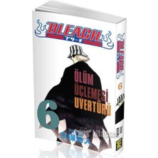TeknoKapsül Bleach 6. Cilt - Ölüm Üçlemesi Uvertürü Gerekli Şeyler Yayıncılık