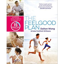 Str Store The Feelgood Plan: Happier, Healthier And Slimmer In 15 Minutes A Day