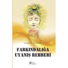 TeknoKapsül Farkındalığa Uyanış Rehberi