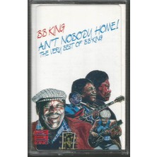 The End Bb King – Ain't Nobody Home! The Very Best Of Bb King (Kaset)