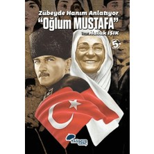 Yağmur Genç Zübeyde Hanım Anlatıyor - Oğlum Mustafa
