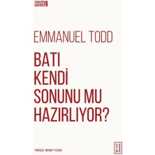 Ketebe Yayınları Batı Kendi Sonunu Mu Hazırlıyor?