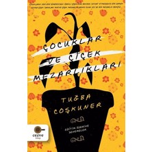 Cezve Kitap Çocuklar ve Çiçek Mezarlıkları
