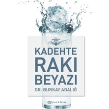 Epsilon Yayınevi Kadehte Rakı Beyazı