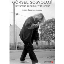 Phoenix Yayınevi Görsel Sosyoloji