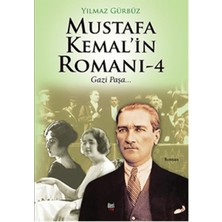 İleri Yayınları Mustafa Kemal'in Romanı 4 - Gazi Paşa...
