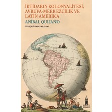 Beyoğlu Kitabevi Iktidarın Kolonyalitesi Avrupa-Merkezcilik ve Latin Amerika