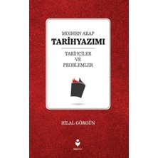 Tire Kitap Modern Arap Tarihyazımı Tarihçiler ve Problemler