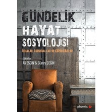 Phoenix Yayınevi Gündelik Hayat Sosyolojisi