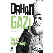 Nesil Yayınları Orhan Gazi