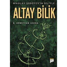 Pan Yayıncılık Nikolay Şodoyev’in Diliyle Altay Bilik