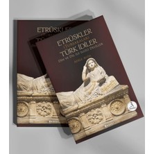 Boyut Yayın Grubu Etrüskler (Tursakalar) Türk Idiler Din ve Dil ile Ilgili Deliller