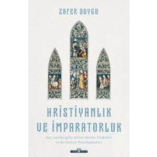 Timaş Tarih Hristiyanlık ve Imparatorluk