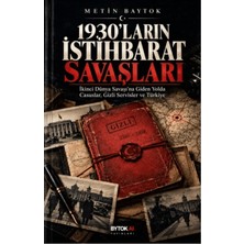 Bytok Ai 1930'LARIN Istihbarat Savaşları