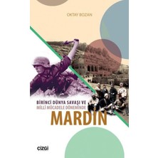 Çizgi Kitabevi Yayınları Birinci Dünya Savaşı ve Milli Mücadele Döneminde Mardin
