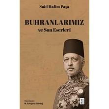 Ketebe Yayınları Buhranlarımız ve Son Eserleri