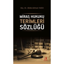 Fecr Yayınları Miras Hukuku Terimleri Sözlüğü