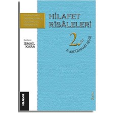 Klasik Yayınları Hilafet Risaleleri 2. Cilt 2. Abdülhamit Devri