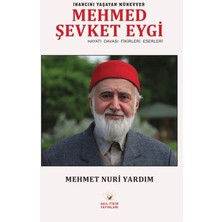 Akıl Fikir Yayınları Inancını Yaşayan Münevver Mehmed Şevket Eygi