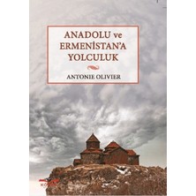 Köprü Kitapları Anadolu ve Ermenistan'a Yolculuk