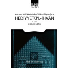 Ihlamur Akademi Hediyyetü'l-Ihvan Cilt: 1