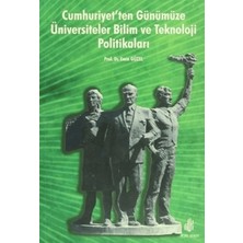 Adana Nobel Kitabevi Cumhuriyet’ten Günümüze Üniversiteler Bilim ve Teknoloji Politikaları