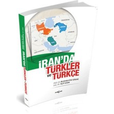 Akçağ Yayınları Iran’da Türkler ve Türkçe